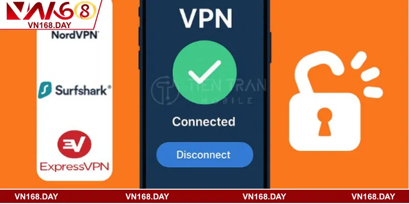 Giải pháp nâng cao khi link vào VN168 bị chặn